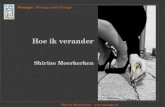 Hoe ik verander Shirine Moerkerken