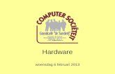 Hardware woensdag 6 februari 2013