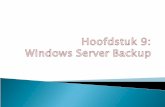 Hoofdstuk 9:  Windows Server  Backup