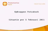 Opknappen Petrakerk Situatie per 1 februari 2011