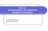 WCZ en  communicatie met patiënten Uitdaging of probleem?