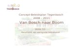 Concept-Beleidsplan Tegenbosch  2008 – 2011 Van Bosch naar Boom