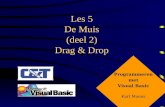 Les 5 De Muis (deel 2) Drag & Drop