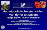Hematopoietische stamcellen: van donor tot patiënt veiligheid en risicomomenten