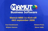 Mamut MBS 11 Kick-off 4&5 september 2006