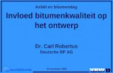 Invloed bitumenkwaliteit op het ontwerp Dr. Carl Robertus Deutsche BP AG
