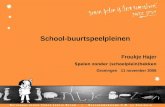 School-buurtspeelpleinen Froukje Hajer Spelen zonder (schoolplein)hekken