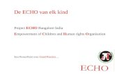 De ECHO van elk kind Project  ECHO  Bangalore India