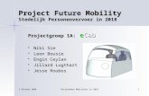 Project Future Mobility Stedelijk Personenvervoer in 2018