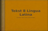 Tekst  8 Lingua Latina