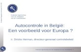 Autocontrole in België:  Een voorbeeld voor Europa  ?