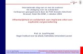 Prof. dr. Jozef Pacolet Hoger instituut voor de arbeid, Katholieke Universiteit Leuven