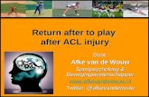 Return  after to play after  ACL  injury