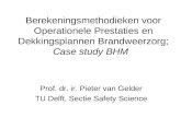 Prof. dr. ir. Pieter van Gelder TU Delft, Sectie Safety Science