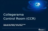 Collegerama  Control Room (CCR)