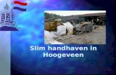 Slim handhaven in Hoogeveen