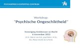 Workshop: “ Psychische Ongeschiktheid ”