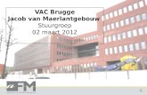 VAC Brugge Jacob van Maerlantgebouw Stuurgroep 02 maart 2012