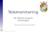 Telemonitoring IN TOUCH project  Groningen