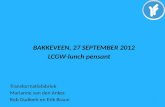 BAKKEVEEN, 27 SEPTEMBER 2012                        LCGW -lunch  pensant Transformatiefabriek