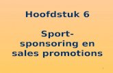 Hoofdstuk 6 Sport- sponsoring en sales promotions