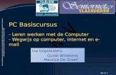 PC Basiscursus - Leren werken met de Computer - Wegwijs op computer, internet en e-mail