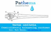 Vortex cavitatie ,  Chemicaliënvrij kalkaanslag voorkomen Door: Mark Boeren,  pathema.nl