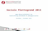 Sociale Plattegrond 2013 desocialekaart.be toelichting databank &  webapplicatie