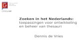 Zoeken in het Nederlands:  toepassingen voor ontwikkeling en beheer van thesauri