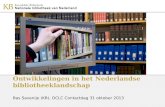Ontwikkelingen in het Nederlandse bibliotheeklandschap
