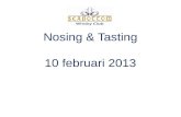 Nosing  &  Tasting 10 februari 2013