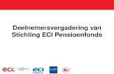 Deelnemersvergadering van Stichting ECI Pensioenfonds