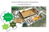 Visie & Beheerplan Dorpshuis Lierderholthuis   1 juli 2014
