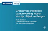 Grensoverschrijdende samenwerking tussen Kortrijk, Rijsel en Bergen