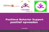 Positieve  Bahavior  Support positief opvoeden