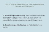 Les 5  Nieuwe  Media Lab:  Hoe  veranderen nieuwe  media sport?