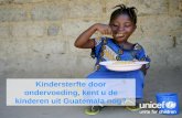 Kindersterfte  door ondervoeding, kent u de kinderen uit Guatemala nog?