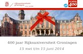 400  jaar Rijksuniversiteit  Groningen