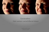 Generaties:  Het samen verschillend doen Medy  van der Laan 3 februari 2014