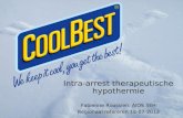 Intra-arrest therapeutische hypothermie Fabienne Roossien, AIOS SEH Regionaal refereren 18-07-2013