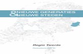 Nieuwe Generaties Nieuwe Steden. Dwarsdoorsnede NL - Twente