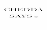 Chedda says ©