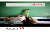 Jaaroverzicht 2012 KNCV Tuberculosefonds