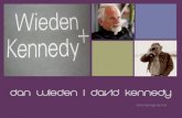 Biografia David Kennedy & Dan Wieden
