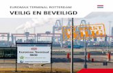 Euromax Terminal Rotterdam Veilig en Beveiligd