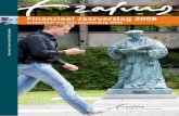 Financieel jaarverslag 2008 Erasmus Universiteit Rotterdam
