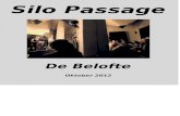 Silo Passage oktober 2012 De Belofte