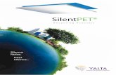 YALTA presents SilentPET®