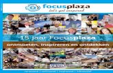 Focusplaza 15 jaar