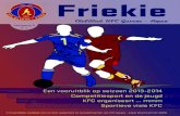 Friekie 2013-2014 editie 1